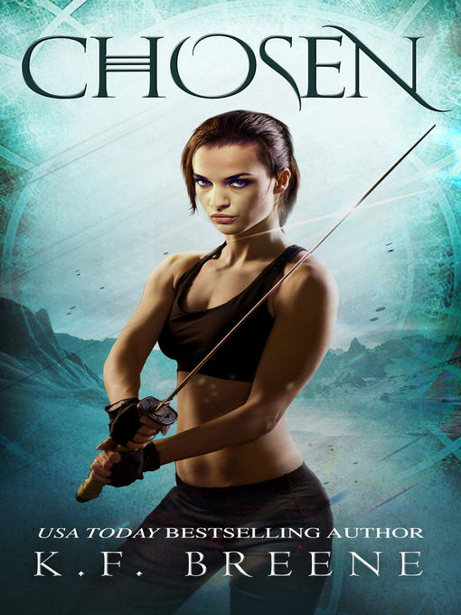 Title details for Chosen by K.F. Breene - Available